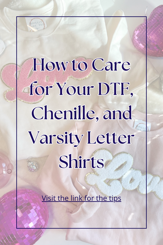 How to care for your DTF, Chenille, and Varsity Letter Shirts